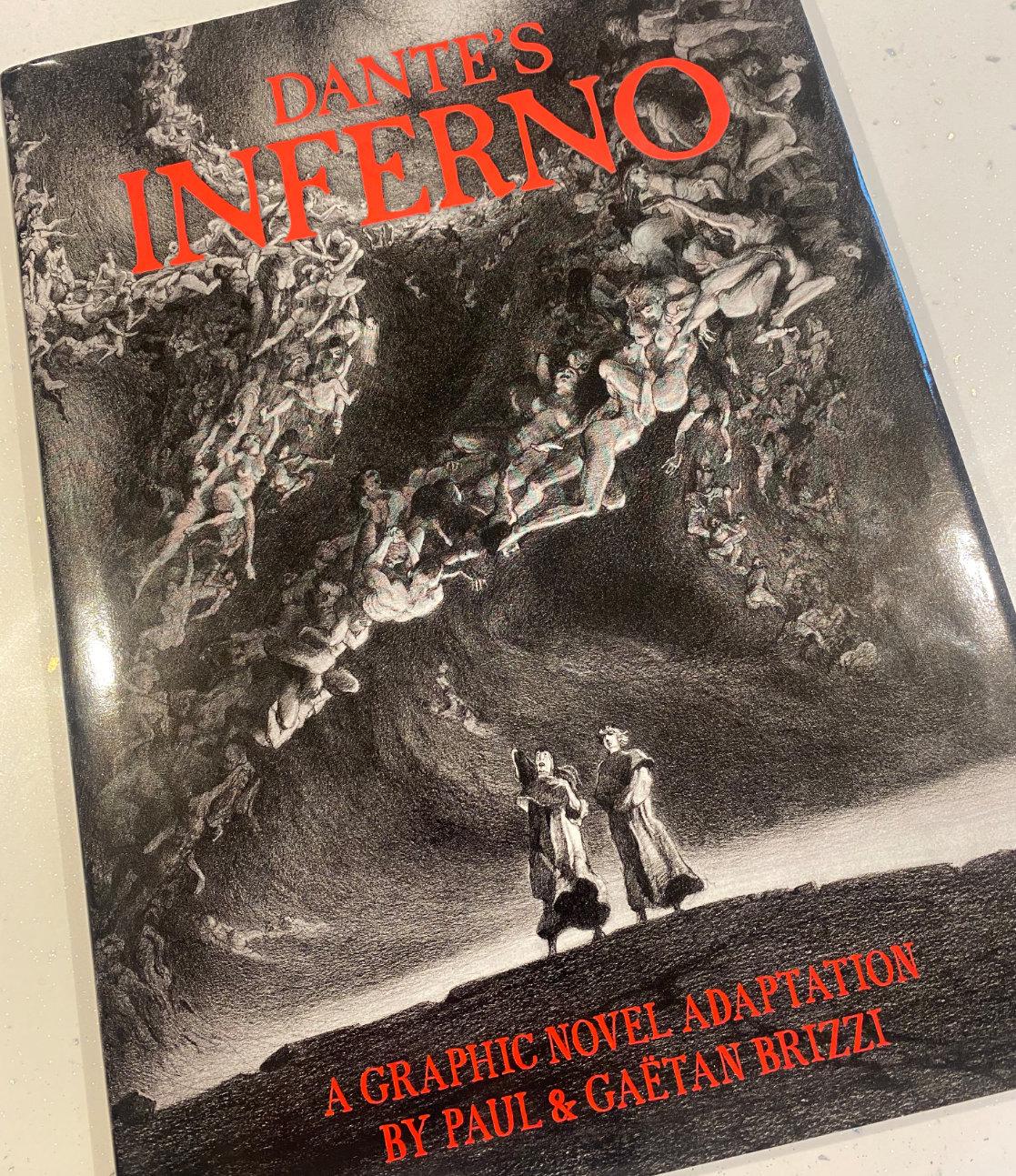 The front cover of Dante’s Inferno by Paul and Gaetan Brizzi